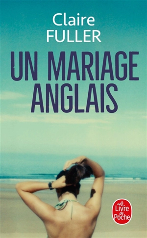 Un mariage anglais - Claire Fuller