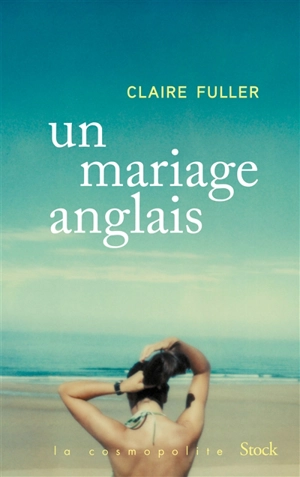 Un mariage anglais - Claire Fuller