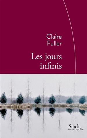 Les jours infinis - Claire Fuller