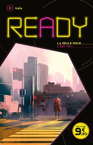 Ready : la seule issue c'est toi !. Gaïa - Madeleine Féret-Fleury