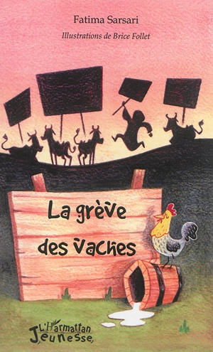 La grève des vaches - Fatima Sarsari