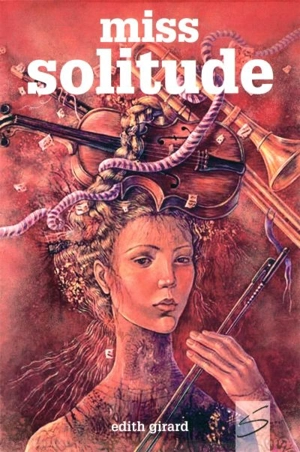 Miss Solitude - Edith Girard