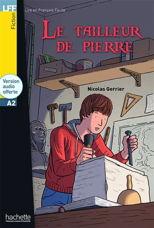 Le tailleur de pierre : A2 - Nicolas Gerrier