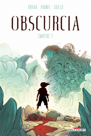 Obscurcia. Vol. 1 - David Boriau