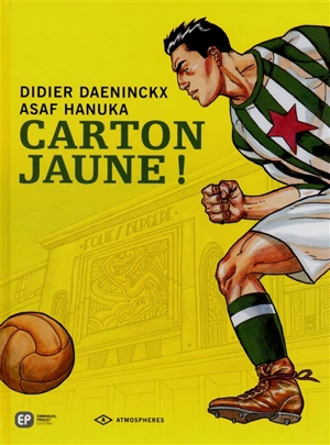 Carton jaune ! - Didier Daeninckx