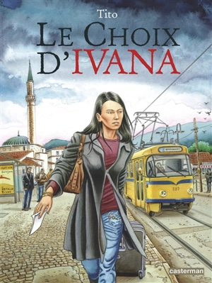 Le choix d'Ivana - Tito