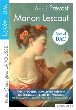 Manon Lescaut : texte intégral : spécial bac - Antoine François Prévost