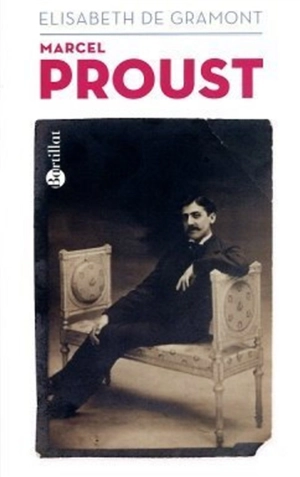 Marcel Proust - Elisabeth de Gramont