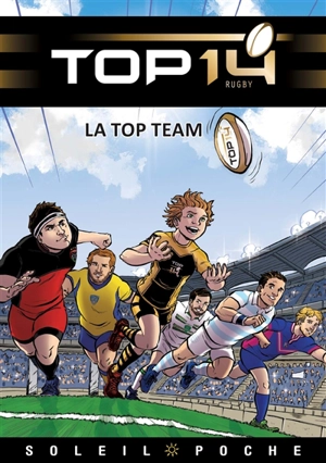 Top 14 rugby. La Top Team - Ludovic Danjou