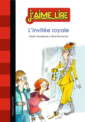 L'invitée royale - Marie Vaudescal