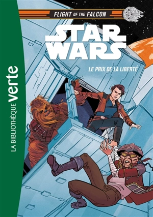 Star Wars : flight of the Falcon. Vol. 2. Le prix de la liberté - Lou Anders