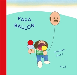 Papa ballon - Saehan Park