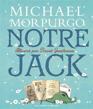 Notre Jack - Michael Morpurgo