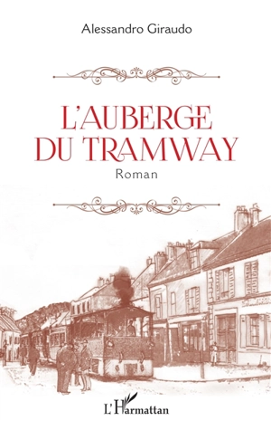 L'auberge du tramway - Alessandro Giraudo