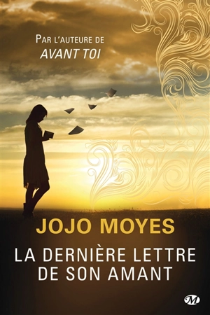 La dernière lettre de son amant - Jojo Moyes