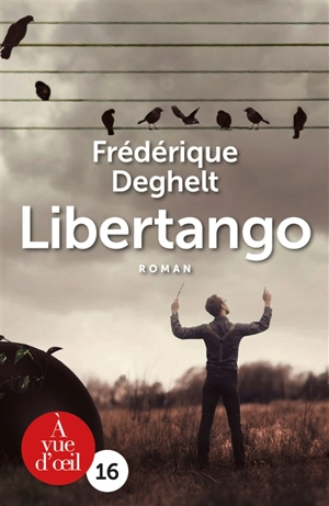 Libertango - Frédérique Deghelt