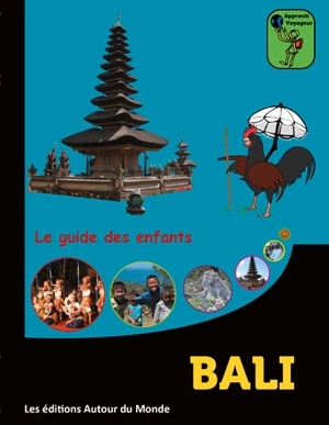 Bali : le guide des enfants - Fabrice Pinatel