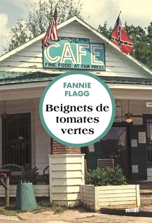 Beignets de tomates vertes - Fannie Flagg