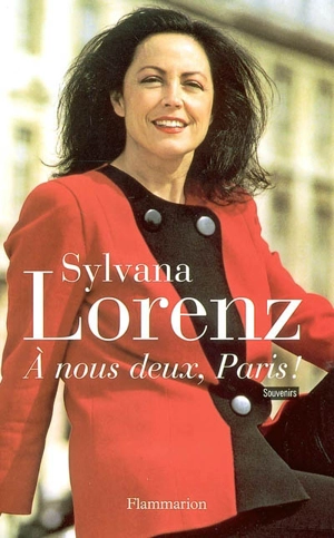 A nous deux, Paris - Sylvana Lorenz