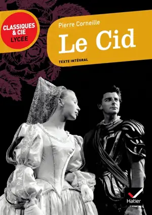 Le Cid (1637) - Pierre Corneille