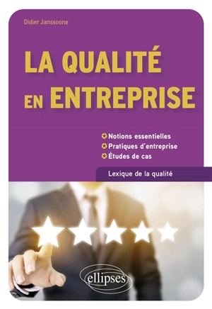 La qualité en entreprise - Didier Janssoone