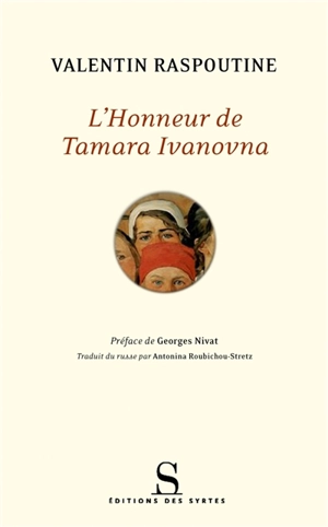 L'honneur de Tamara Ivanovna - Valentin Raspoutine