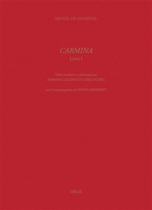 Carmina. Vol. 1 - Michel de L'Hospital