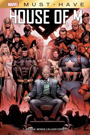 House of M - Brian Michael Bendis