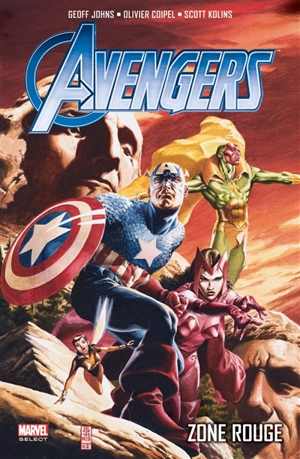 Avengers. Vol. 2. Zone rouge - Geoff Johns