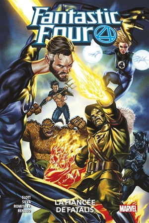 Fantastic Four. Vol. 8. La fiancée de Fatalis - Dan Slott