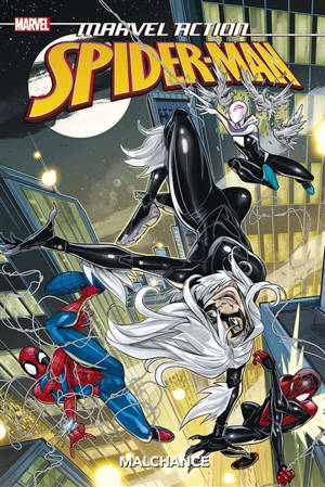 Marvel action Spider-Man. Malchance - Delilah S. Dawson