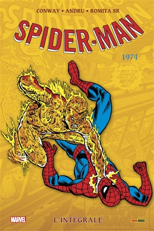 Spider-Man : l'intégrale. 1974 - Gerry Conway
