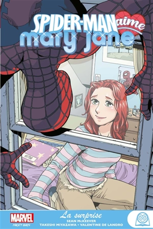 Spider-Man aime Mary Jane. Vol. 2. La surprise - Sean McKeever