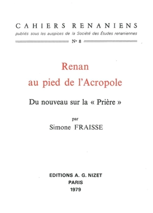 Renan au pied de l'Acropole : du nouveau sur la Prière - Simone Fraisse