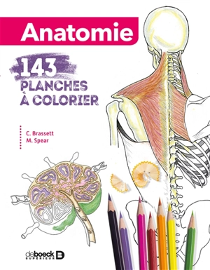 Anatomie : 143 planches à colorier - Cécilia Brassett
