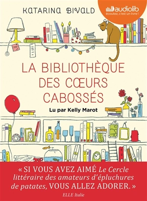 La bibliothèque des coeurs cabossés - Katarina Bivald