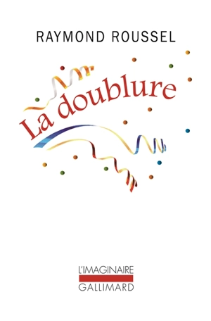 La doublure - Raymond Roussel