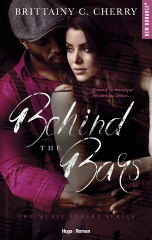 Behind the bars - Brittainy C. Cherry