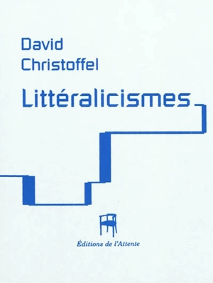 Littéralicismes - David Christoffel