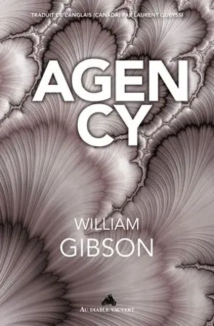 Agency - William Gibson