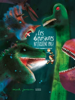 Les dinosaures n'existent pas ! - Mark Janssen