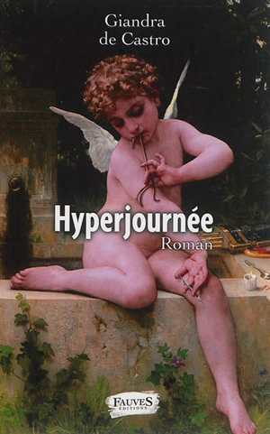 Hyperjournée - Giandra de Castro