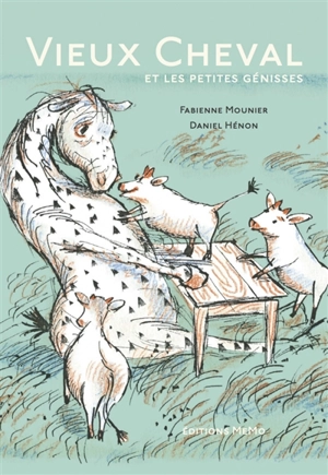 Vieux cheval et les petites génisses - Fabienne Mounier