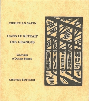 Dans le retrait des granges - Christian Sapin