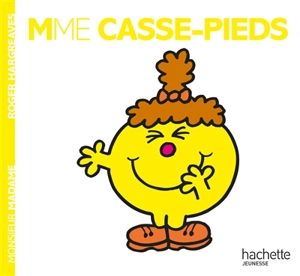 Madame Casse-pieds - Roger Hargreaves