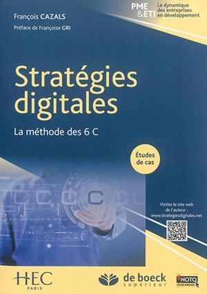 Stratégies digitales : la méthode des 6 C - François Cazals