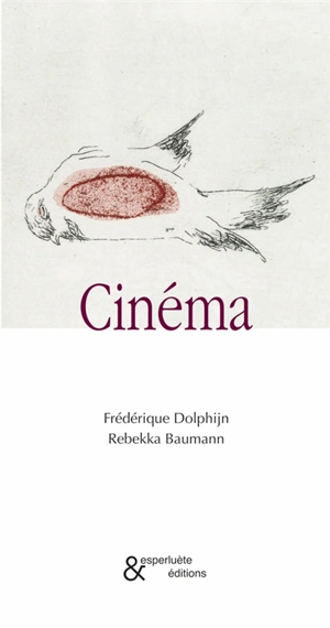 Cinéma - Frédérique Dolphijn