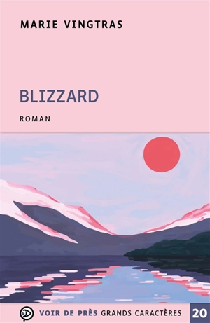 Blizzard - Marie Vingtras