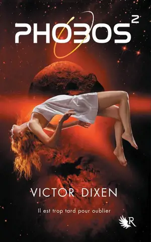 Phobos. Vol. 2 - Victor Dixen