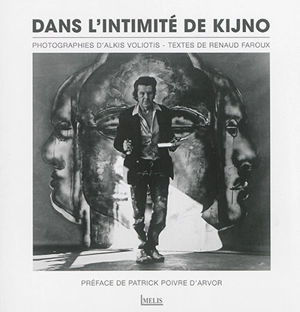 Dans l'intimité de Kijno - Alkis Voliotis